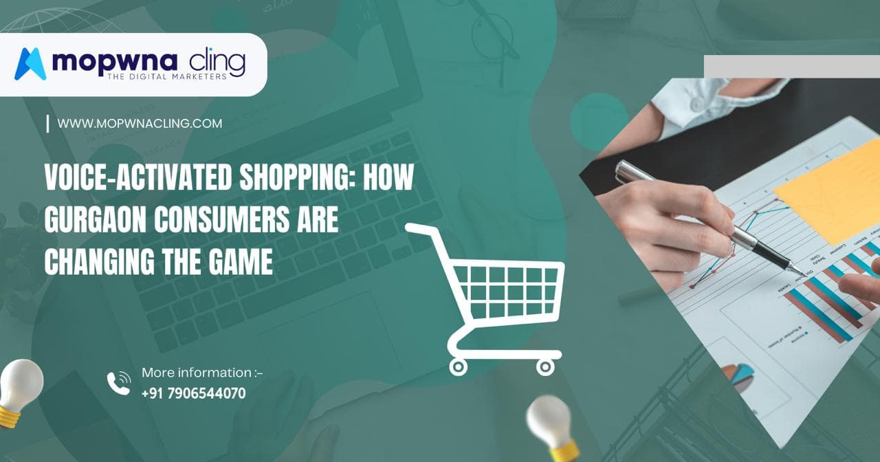 Voice-Activated Shopping: How Gurgaon Consumers Are Changing the Game