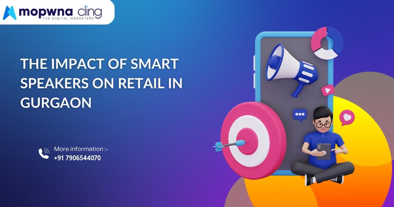 The Impact of Smart Speakers on Retail in Gurgaon