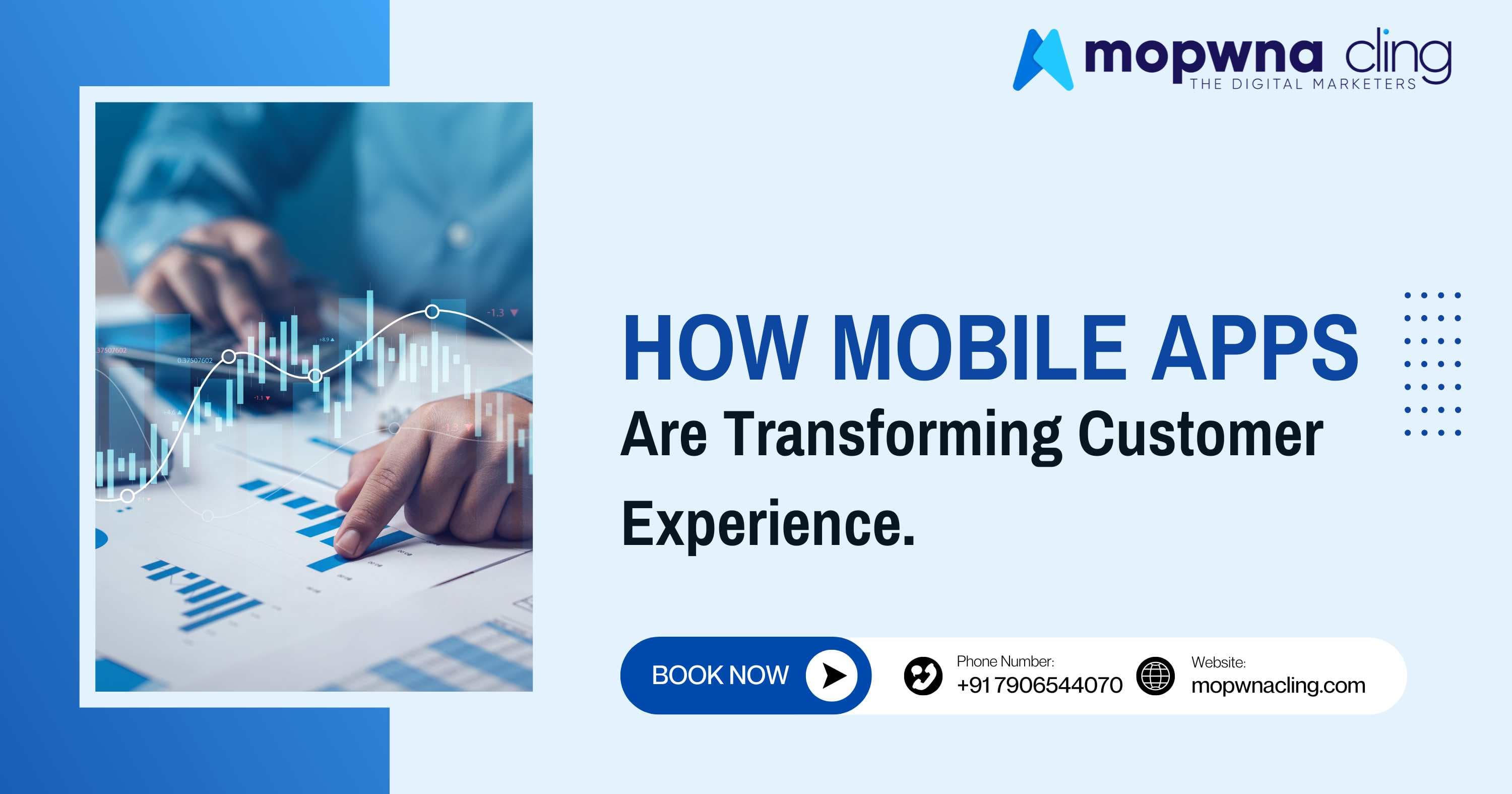 How Mobile Apps Are Transforming Customer Experience.