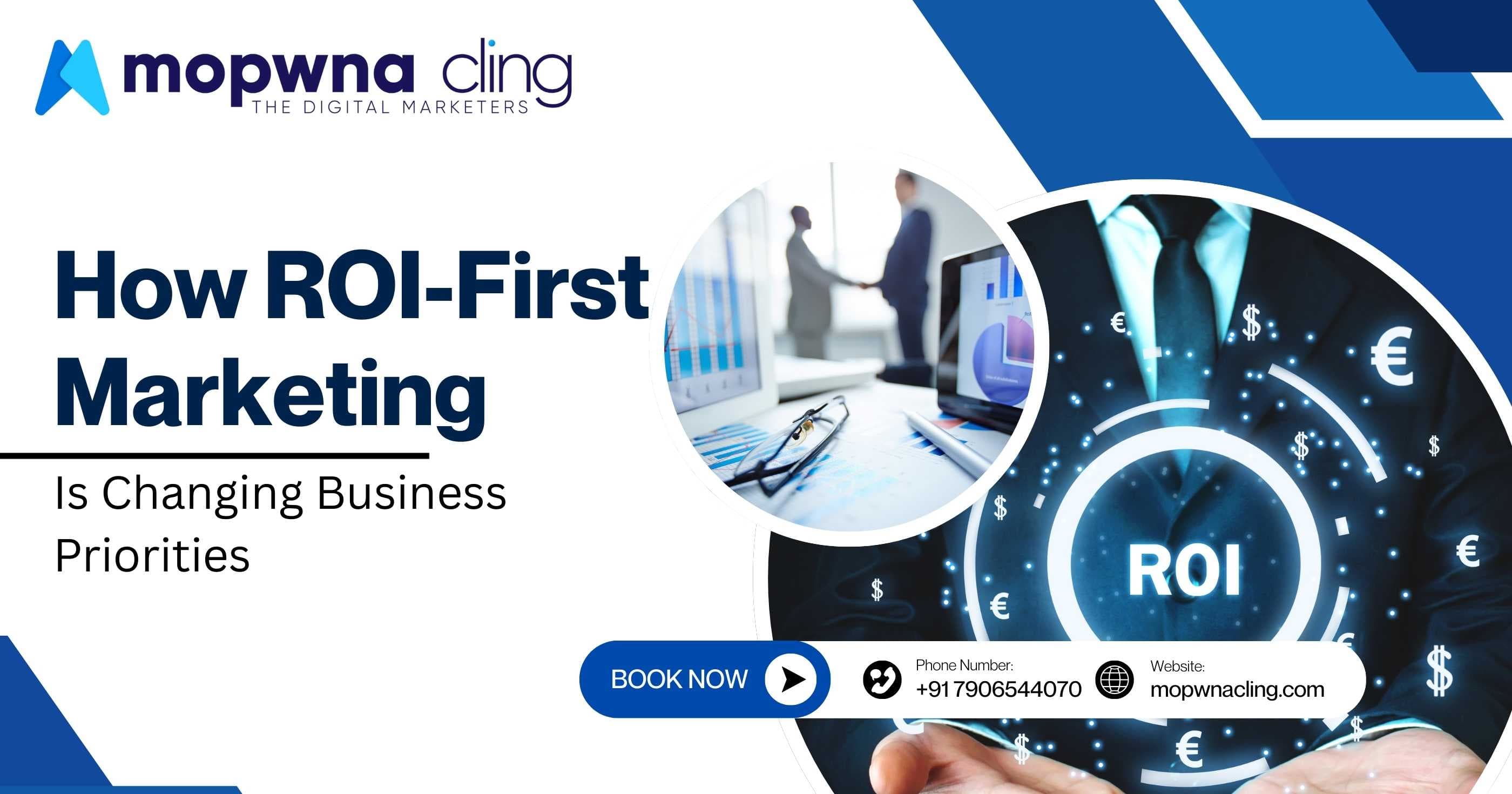 How ROI First Marketing Is Changing Business Prioritise