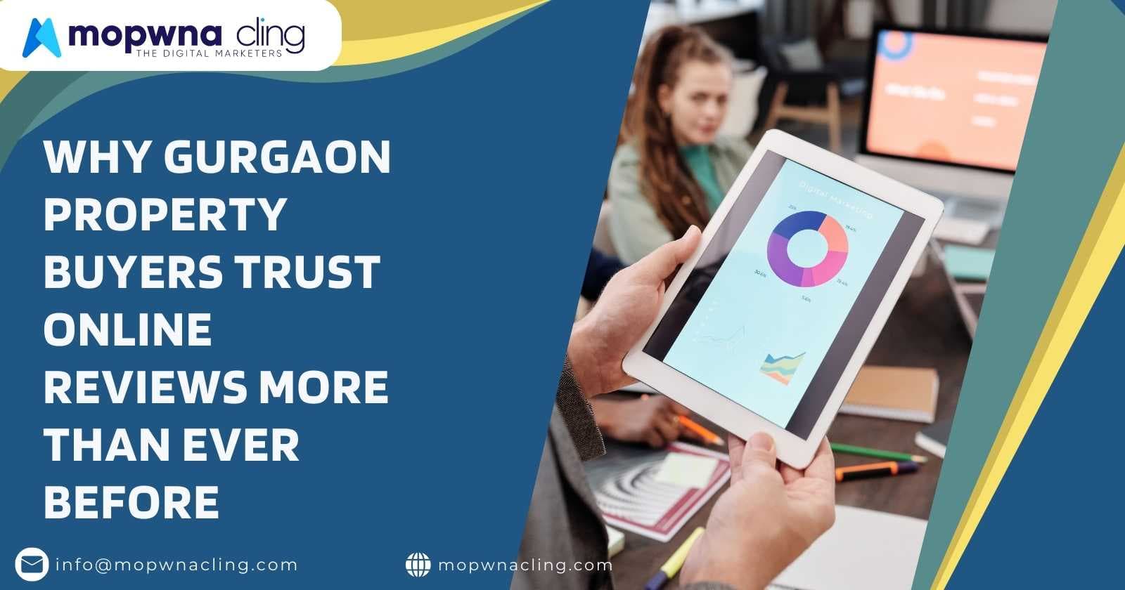 Why Gurgaon Property Buyers Trust Online Reviews More Than Ever Before.