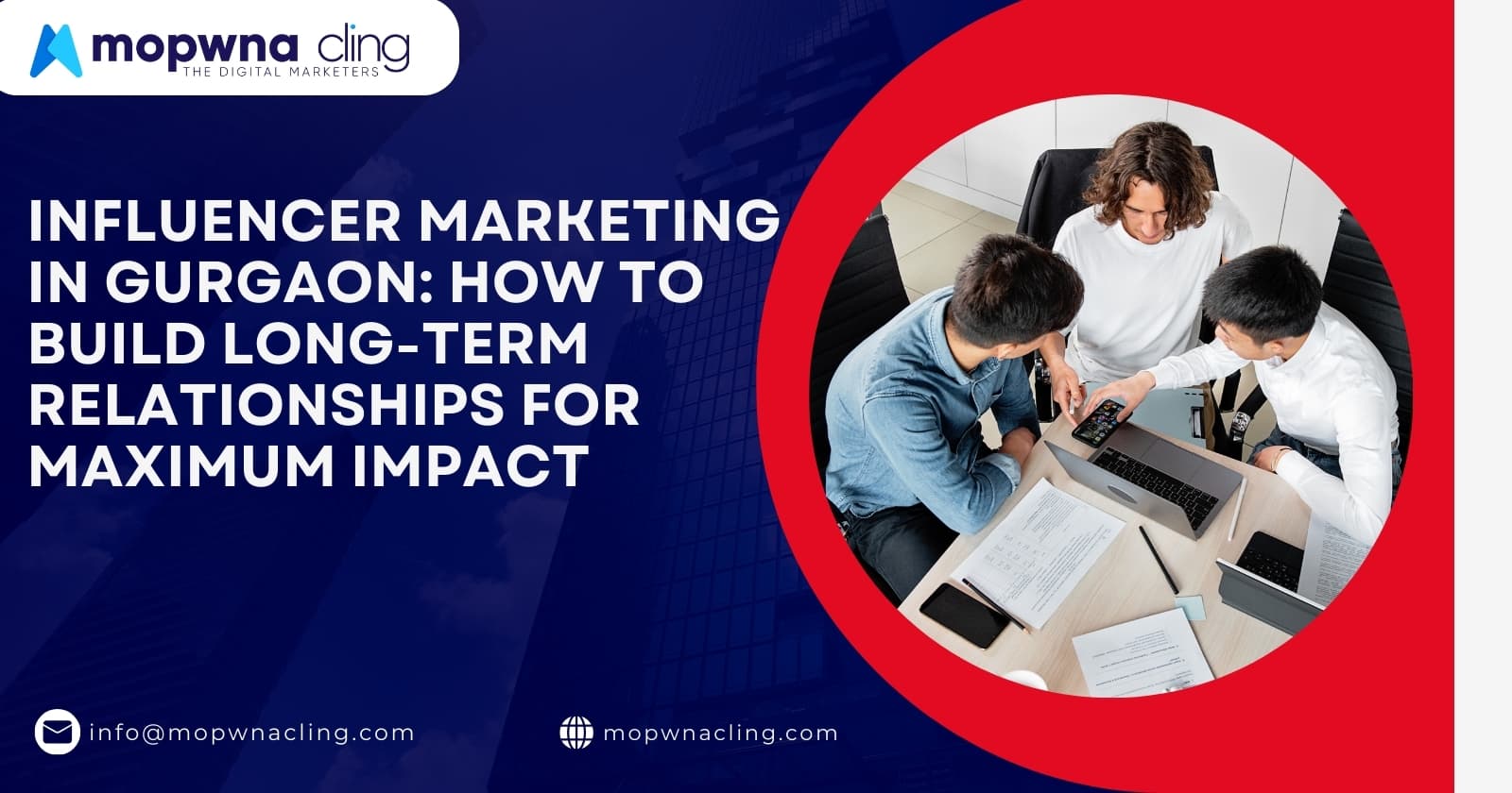 Influencer Marketing in Gurgaon: How to Build Long-Term Relationships for Maximum Impact