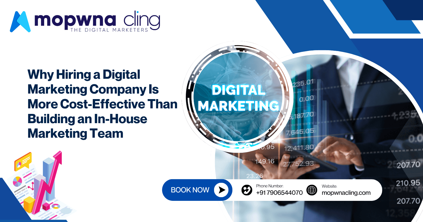 Why Hiring a Digital Marketing Company Is More Cost-Effective Than Building an In-House Marketing Team