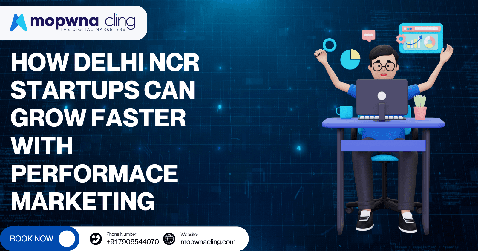 How Delhi NCR Startups Can Grow Faster With Performace Marketing