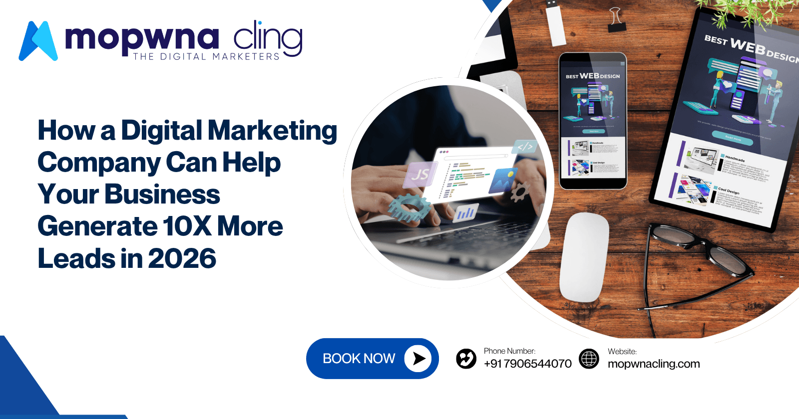 How a Digital Marketing Company Can Help Your Business Generate 10X More Leads in 2026