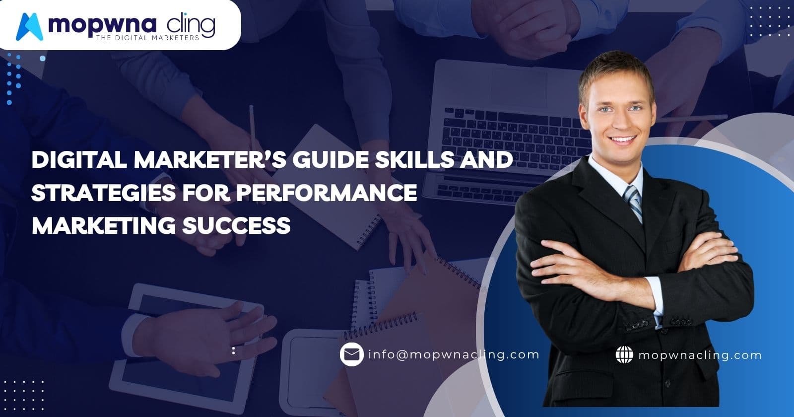 Digital Marketer’s Guide Skills and Strategies for Performance Marketing Success