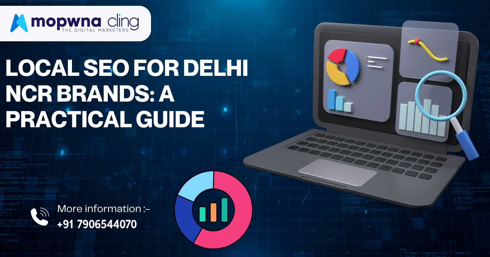 Local SEO for Delhi NCR Brands: A Practical Guide